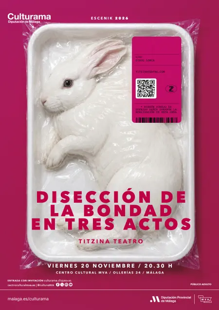 DISECCIÓN DE LA BONDAD EN TRES ACTOS